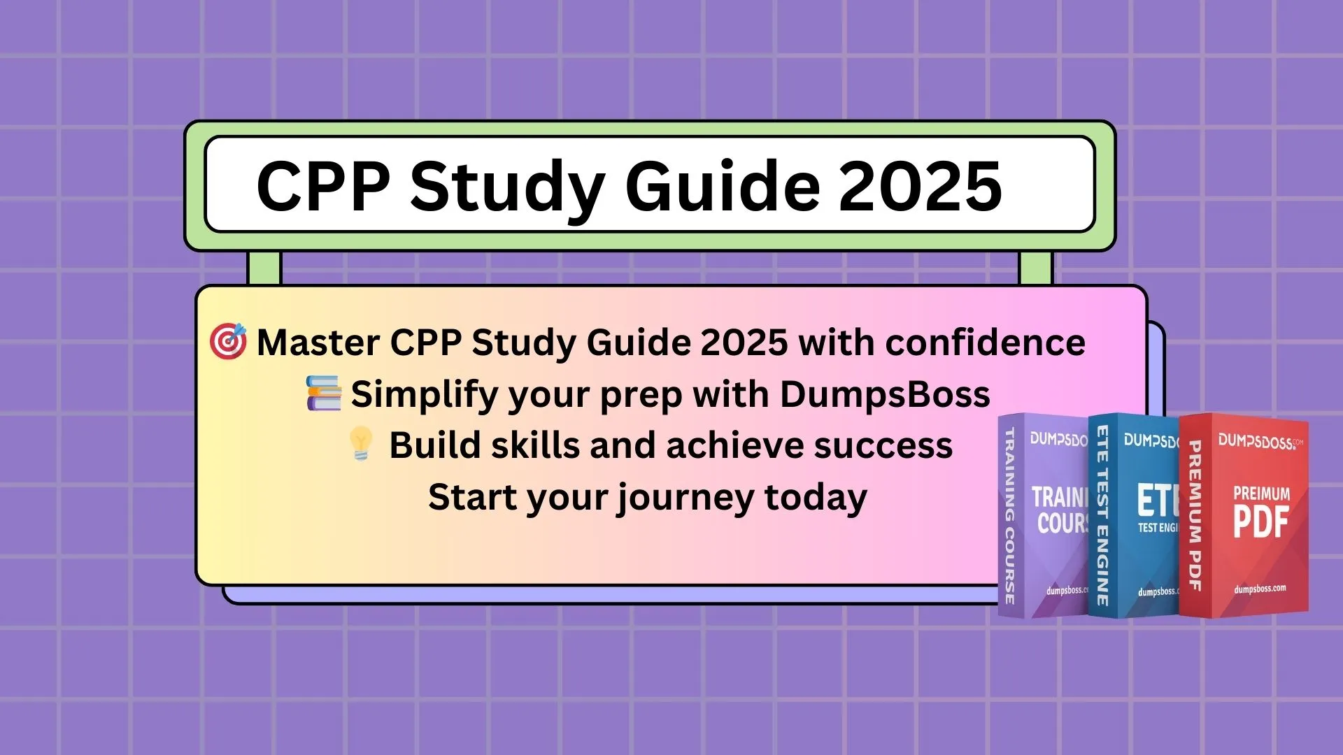 CPP Study Guide 2025 How to Pass and Achieve Certification Excellence