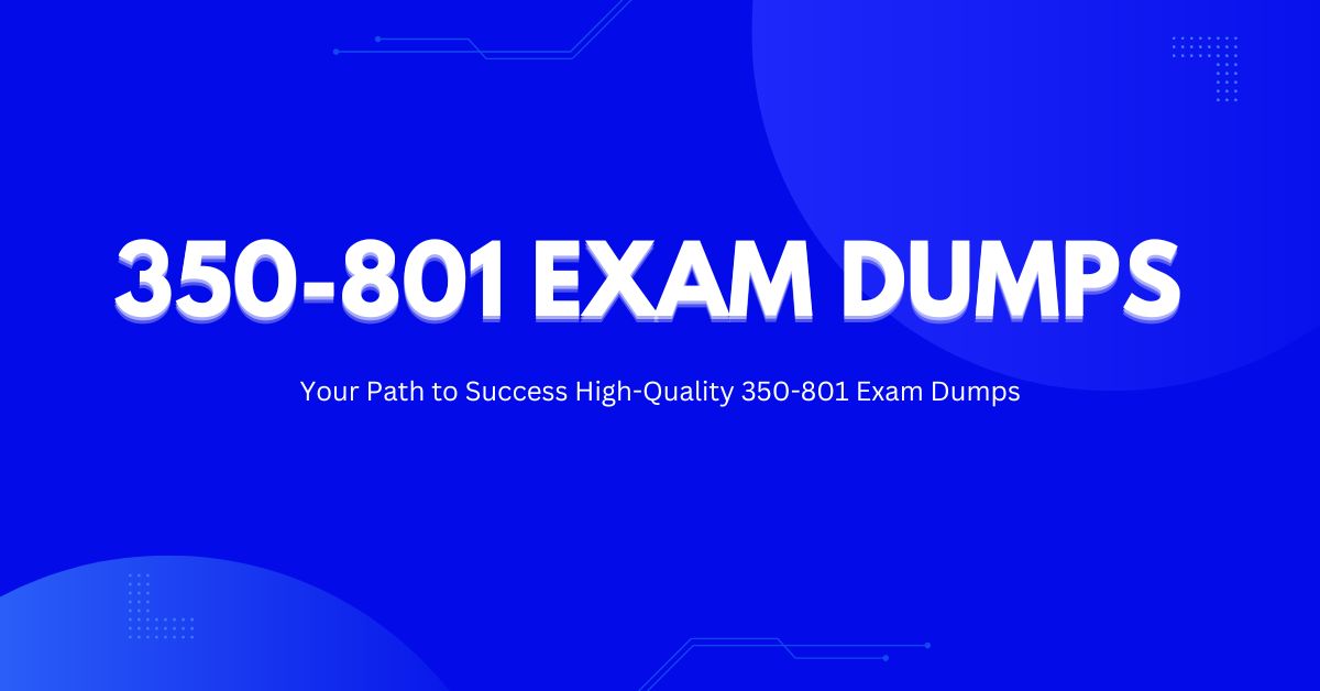 350-801 Exam Dumps