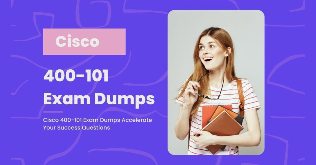 400-101 Exam Dumps