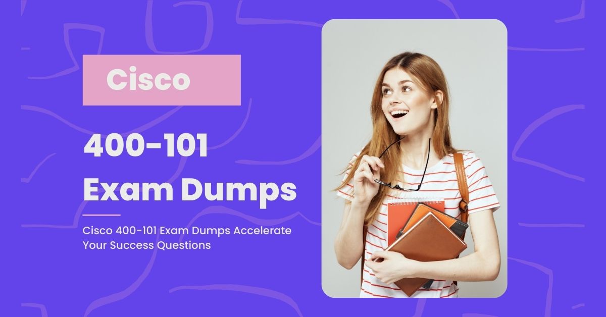 400-101 Exam Dumps