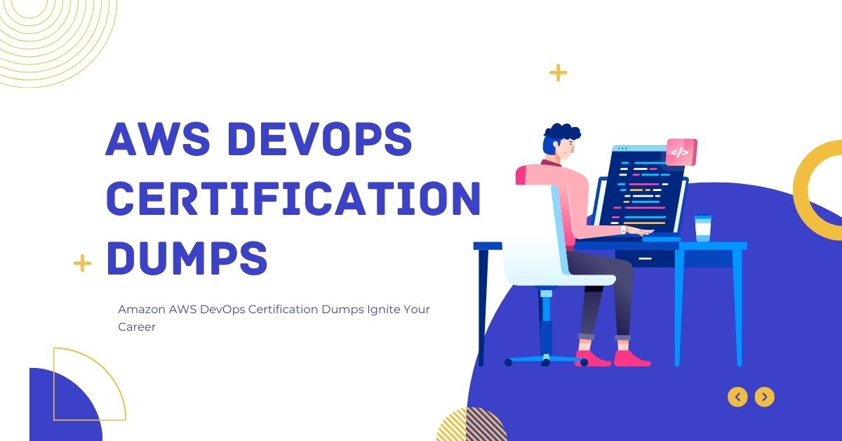 AWS DevOps Certification Dumps