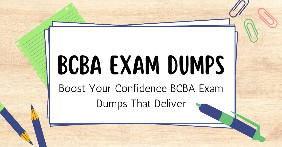 BCBA Exam Dumps