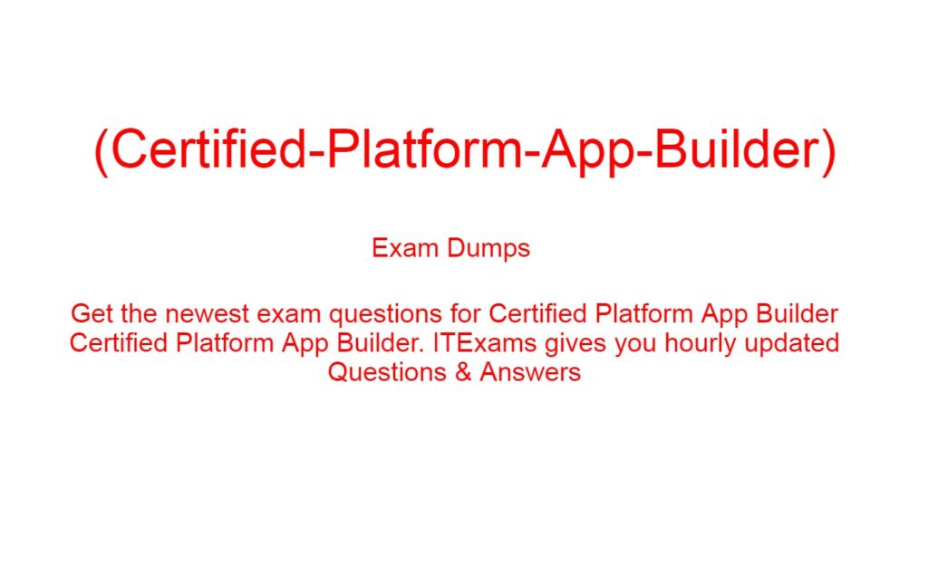 platform app builder certification questions