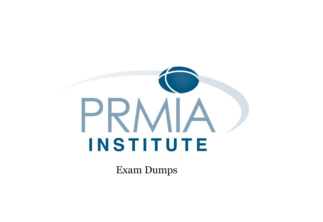 PRM Certification - Exam IV: Case Studies; Standards: Governance, Best Practices, and Ethics