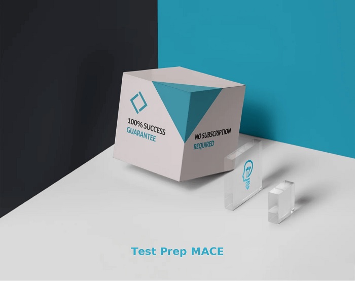 Where to get 100% Free MACE Practice Test?