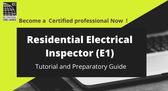 How do i become Residential Electrical Inspector (E1)?