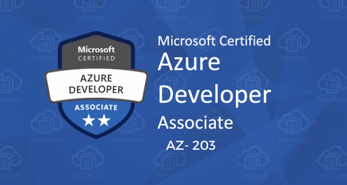 What is Developing Solutions for Microsoft Azure: AZ-203 Exam?