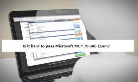 Is it hard to pass Microsoft MCP 70-680 Exam?