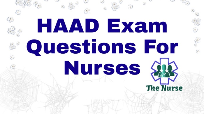 How Many Questions Are On The HAAD-RN Real Exam Questions and Answers FREE?