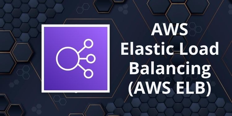  AWS Elastic Load Balancing