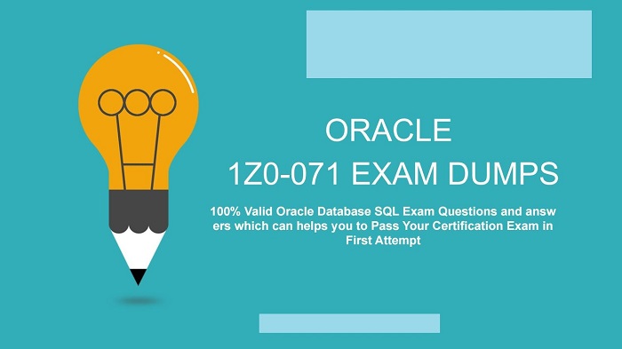 How to Get First Attempt Guaranteed Success in Oracle 1Z0-071 Exam?