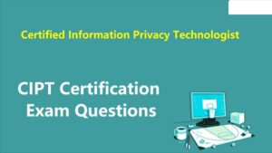 How to Pass Certified Information Privacy Technologist Exam