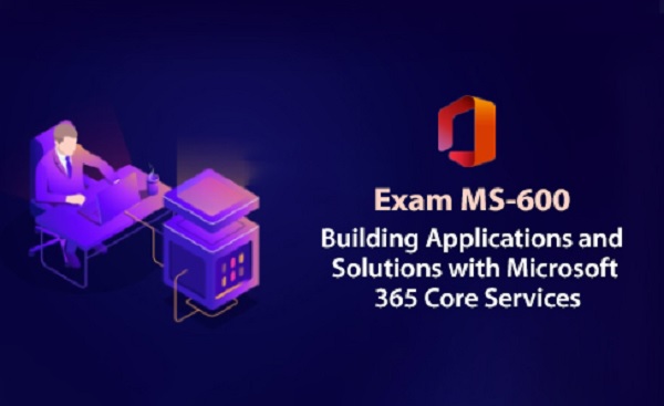 Microsoft MS-600 Real Exam Questions and Answers FREE