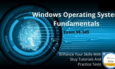 What are the Features of Exam 98-349 MTA Windows Operating System