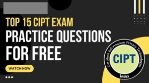 What is the FREE Top CIPT Exam Practice Questions