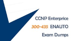 Where to Get Cisco ENAUTO 300-435 Exam Dumps