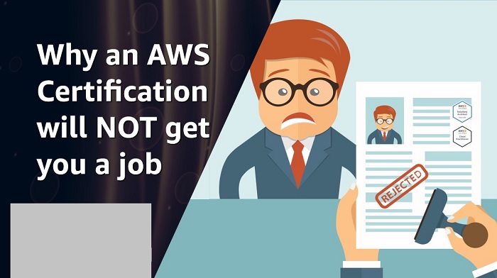 AWS Certification ALONE won't get you an AWS job