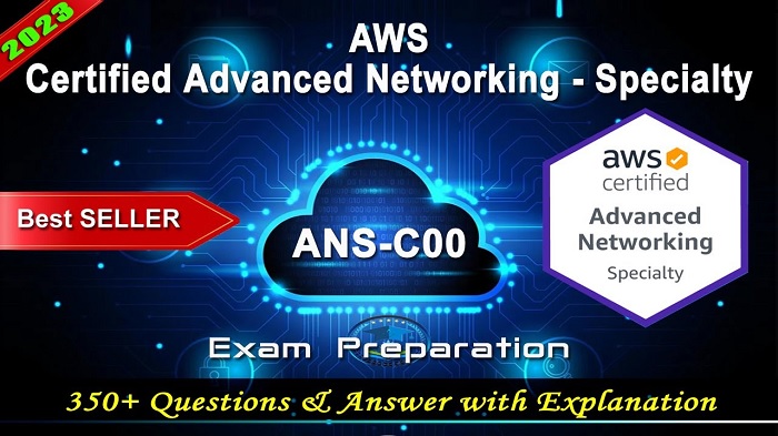 AWS ANS-C00 Dumps & Practice Exam
