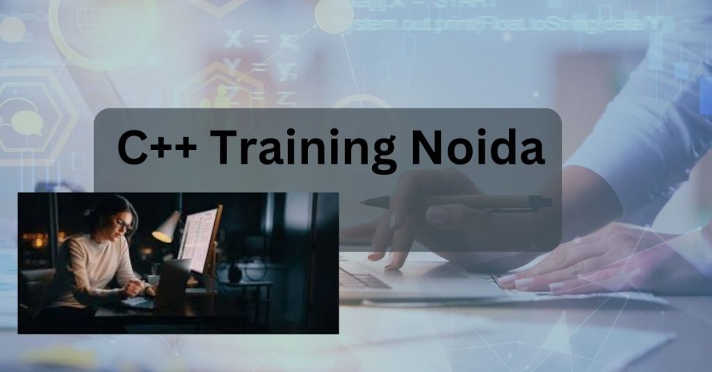 C++ Training Noida