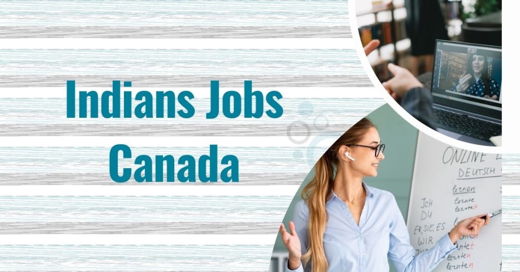 Indians Jobs Canada